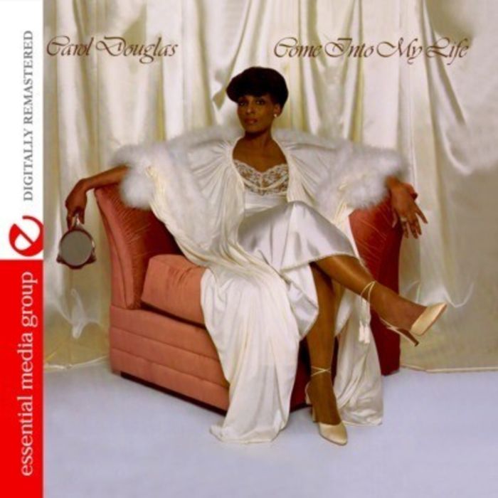 CAROL DOUGLAS - COME INTO MY LIFE