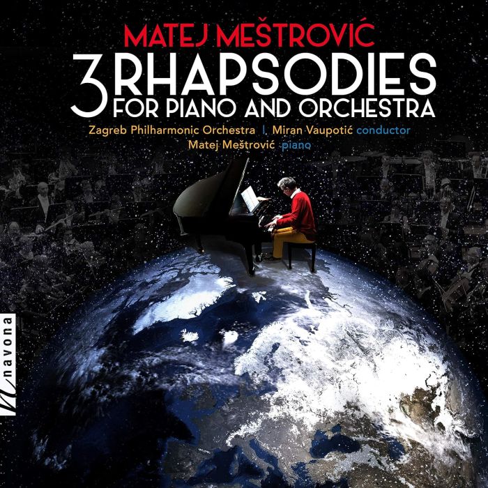 ZAGREB PHILHARMONIC ORCHESTRA; MATEJ MESTROVIC - MESTROVIC: 3 RHAPSODIES FOR PIANO & ORCHESTRA
