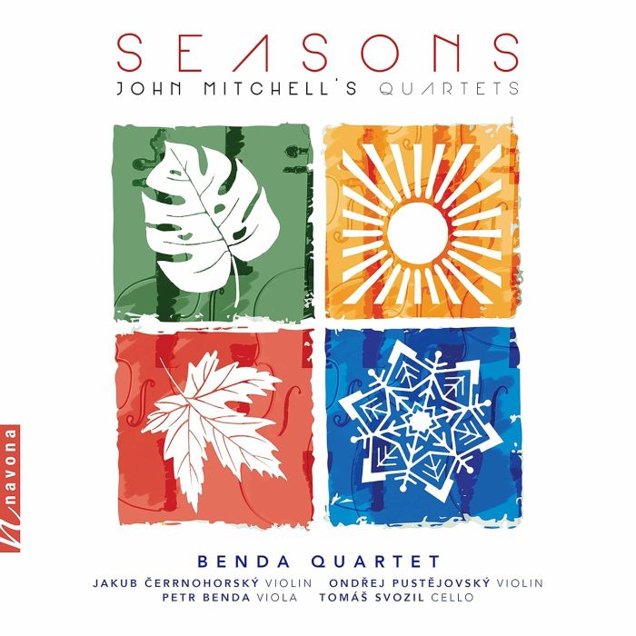 BENDA QUARTET; JAKUB CERNOHORSKY; ONDREJ PUSTEJOVSKY; PETR BENDA; TOMAS SVOZIL - MITCHELL: SEASONS