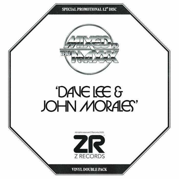 LEE,DAVE & JOHN MORALES - MIXED TO THE MAXX (SAMPLER)