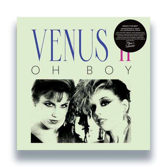 VENUS II - OH BOY (JUSTIN STRAUSS REMIX)