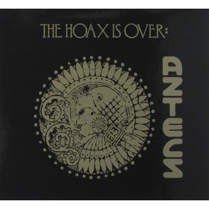 AZTECS - HOAX IS OVER (EXPANDED EDITION)