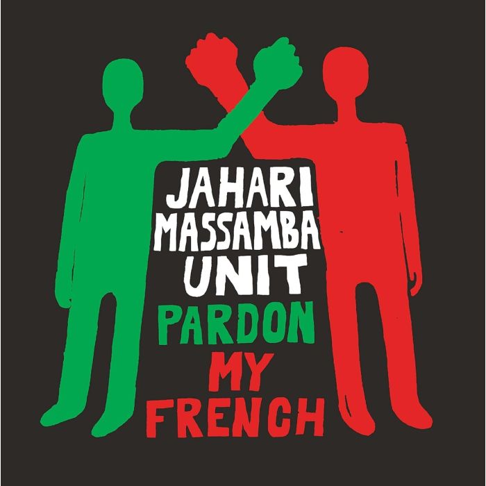 Jahari Massamba Unit feat. Madlib - Pardon My French