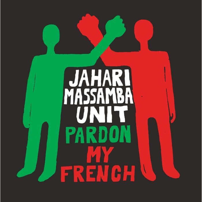 Jahari Massamba Unit feat. Madlib - Pardon My French