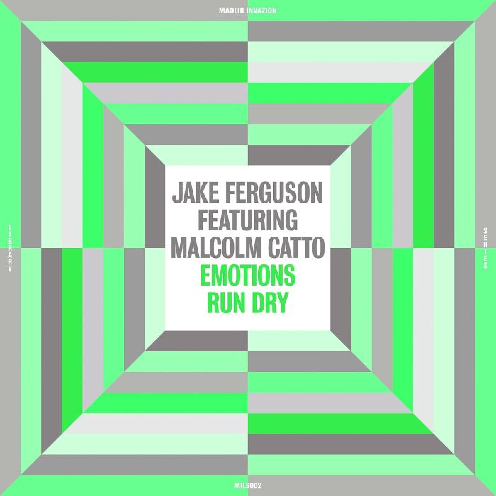 JAKE (FEAT. MALCOLM CATTO) FERGUSON - EMOTIONS RUN DRY