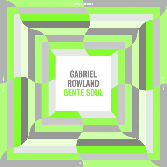 GABRIEL ROWLAND - GENTE SOUL