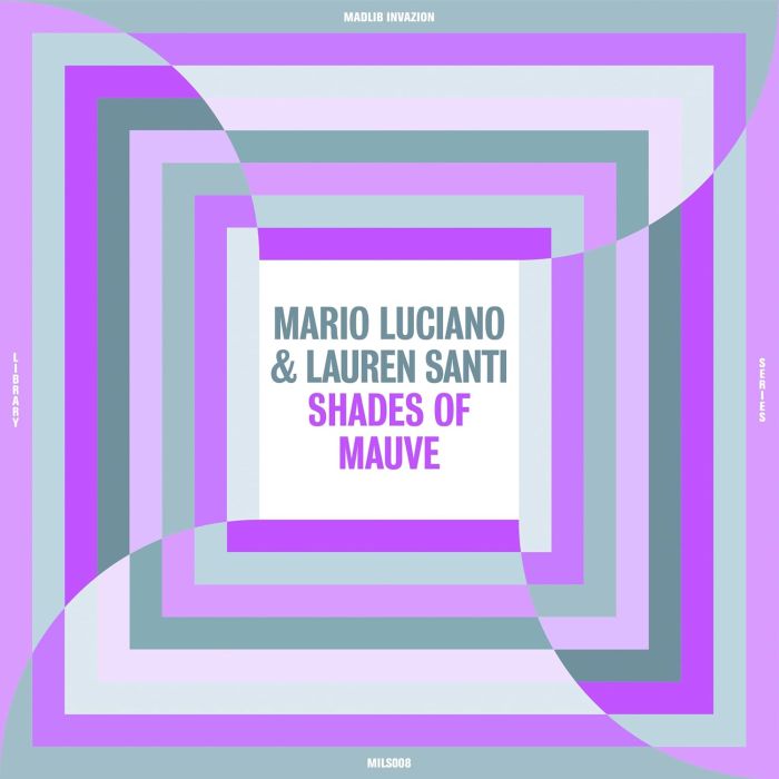 LUCIANO,MARIO & LAUREN SANTI - SHADES OF MAUVE