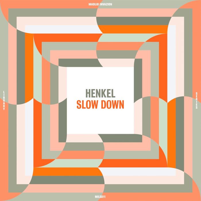 HENKEL - SLOW DOWN