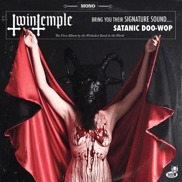 TWIN TEMPLE - TWIN TEMPLE (BRING YOU THEIR SIGNATURE SOUND.... SATANIC DOO-WOP)