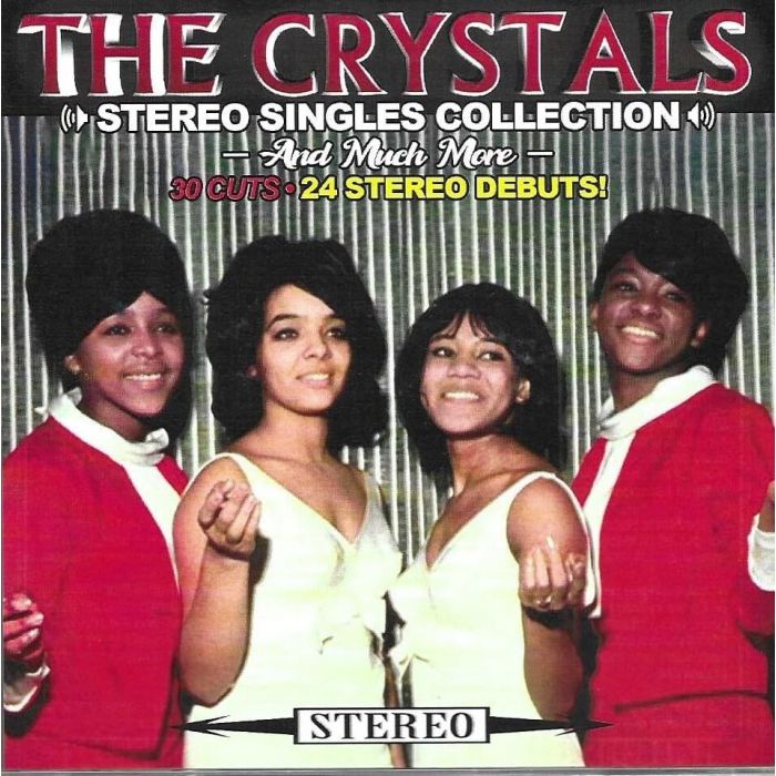 CRYSTALS - STEREO SINGLES COLLECTION & MUCH MORE