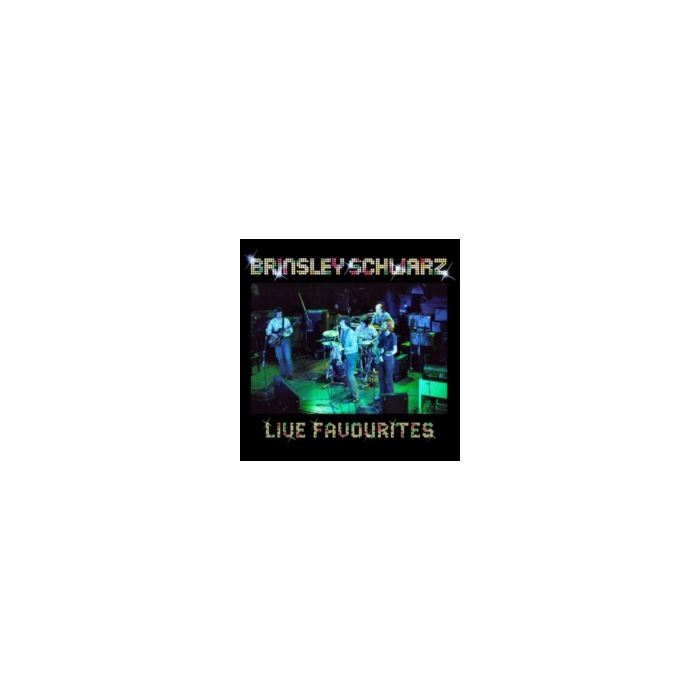 BRINSLEY SCHWARZ - LIVE FAVOURITES