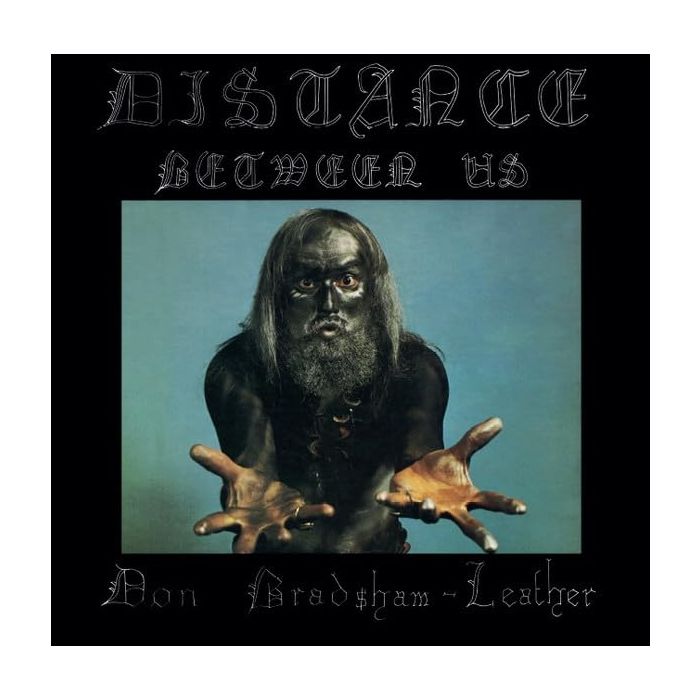 DON BRADSHAW-LEATHER - DISTANCE BETWEEN US