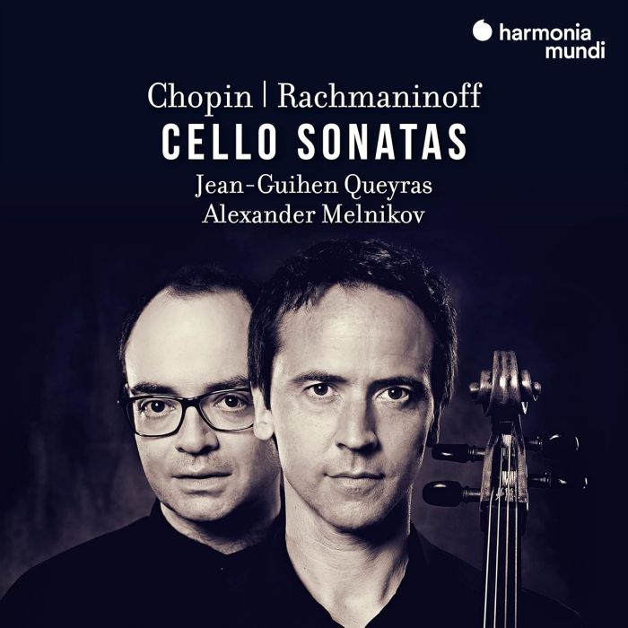 JEAN-GUIHEN; ALEXANDER MELNIKOV QUEYRAS - CHOPIN, RACHMANINOFF: CELLO SONATAS