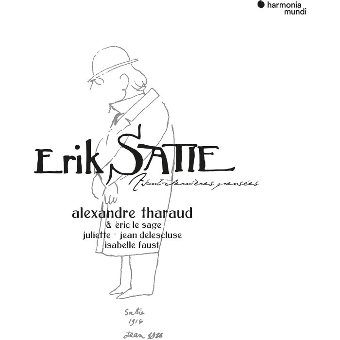 ERIK SATIE - SATIE: AVANT-DERNIERES PENSEES