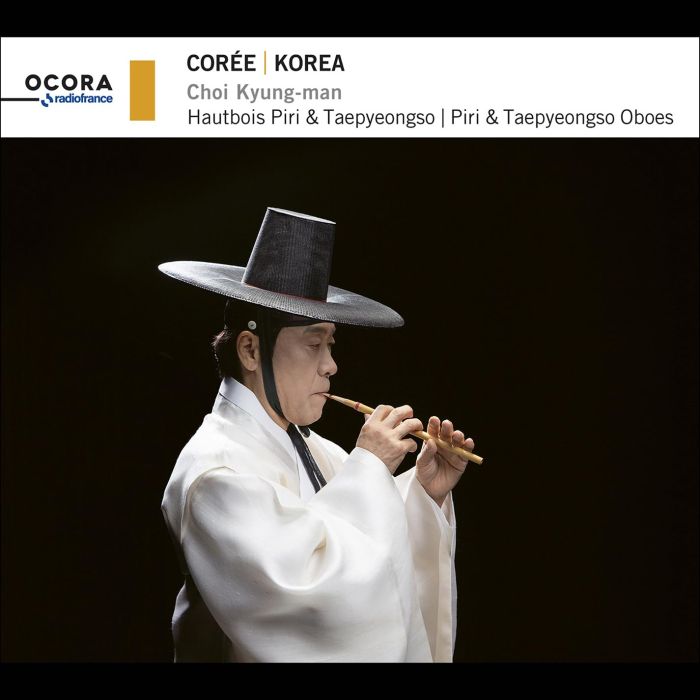 CHOI KYUNG-MAN - KOREA: PIRI & TAEPYEONGSO OBOES