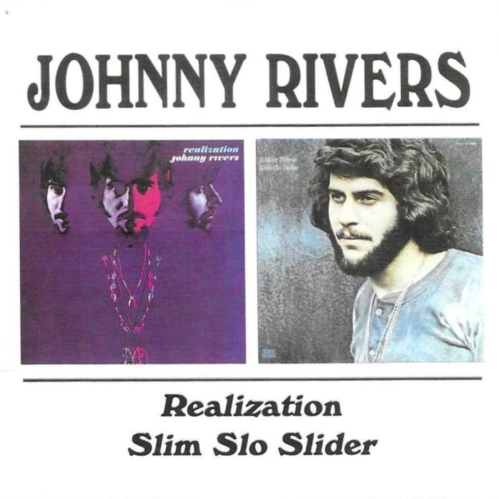 JOHNNY RIVERS - REALIZATION - SLIM SLO SLIDER