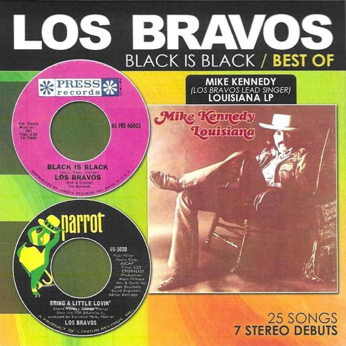 BRAVOS - BLACK IS BLACK / BEST OF / MIKE KENNEDY (LOS BRAVOS LEAD SINGER)
