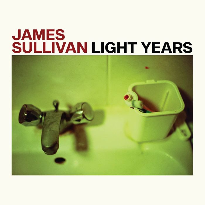 JAMES SULLIVAN - LIGHT YEARS
