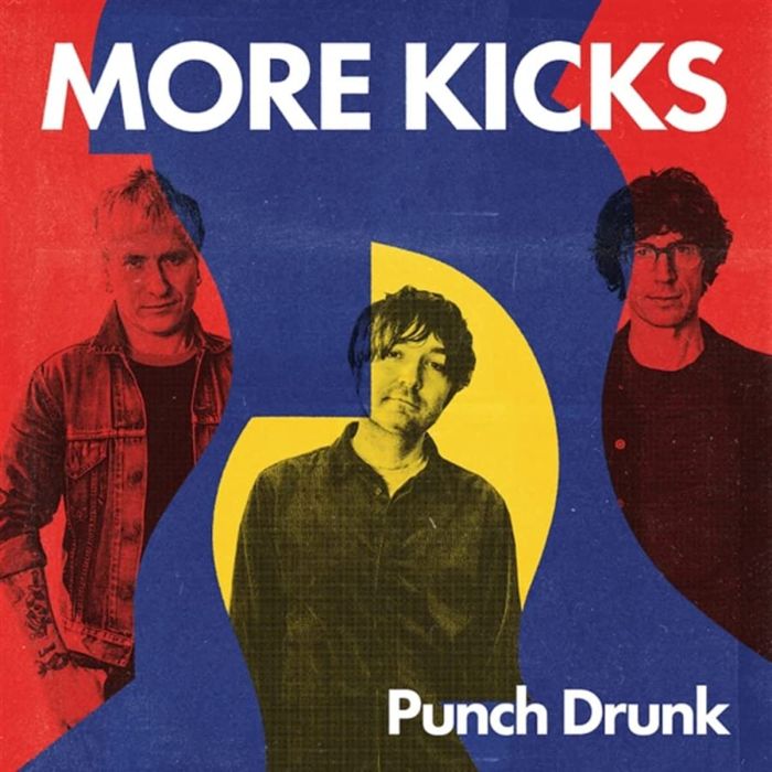 MORE KICKS - PUNCH DRUNK