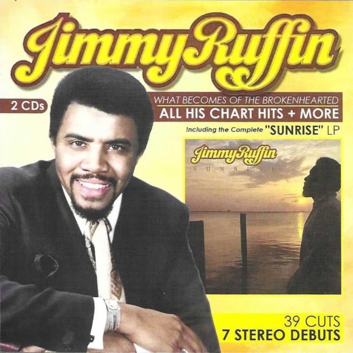 JIMMY RUFFIN - WHAT BECOMES OF THE BROKENHEARTED-ALL HIS CHART HITS/MORE