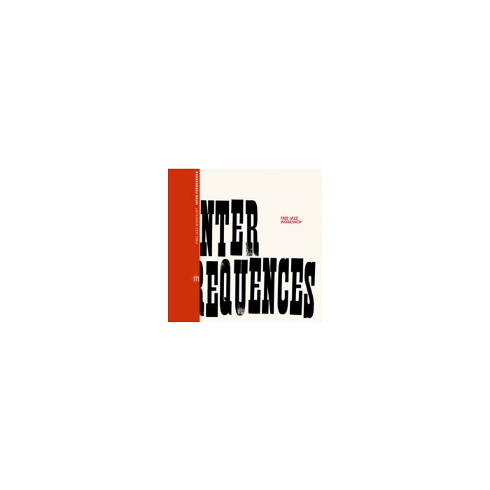 FREE JAZZ WORKSHOP - INTER FREQUENCES