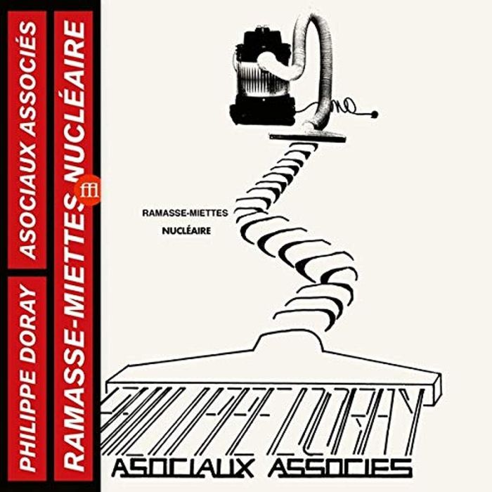 DORAY,PHILIPPE & LES ASOCIAUX ASSOCIES - RAMASSE-MIETTES NUCLEAIRES