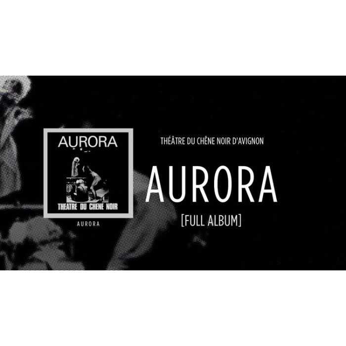 LE THEATRE DU CHENE NOIR Aurora