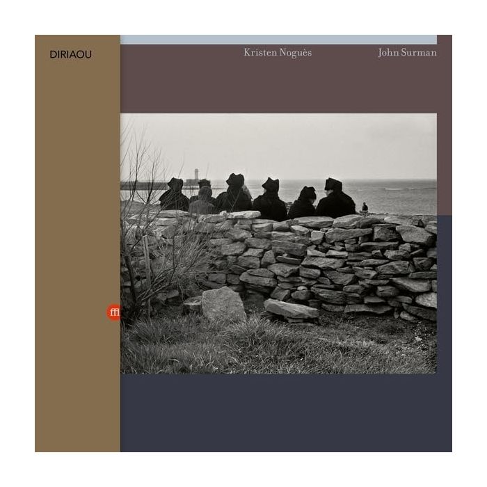 NOGUES,KRISTEN & JOHN SURMAN - DIRIAOU