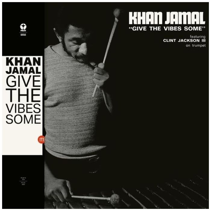 KHAN JAMAL - GIVES THE VIBES SOME
