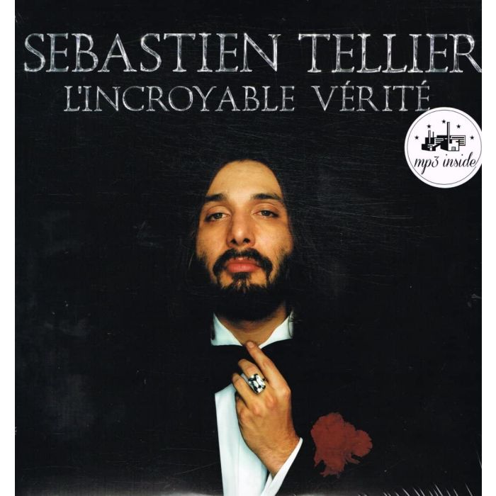 SEBASTIEN TELLIER - L'INCROYABLE VERITE (2014 RSD EXCLUSIVE)