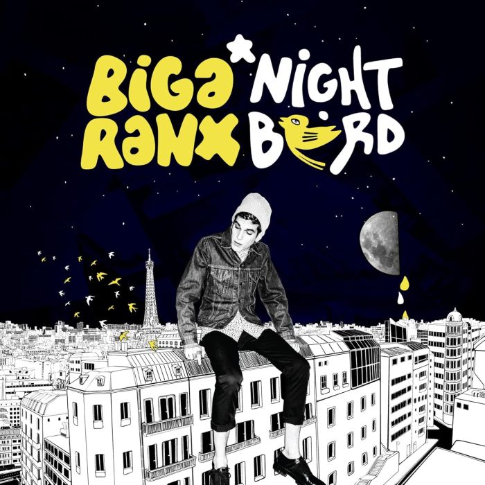 BIGA RANX - NIGHTBIRD