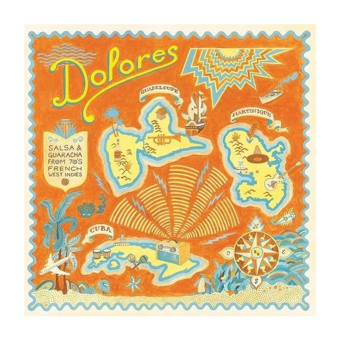VARIOUS ARTISTS - DOLORES: SALSA & GUARACHA FROM '70S FRENCH WEST INDIES