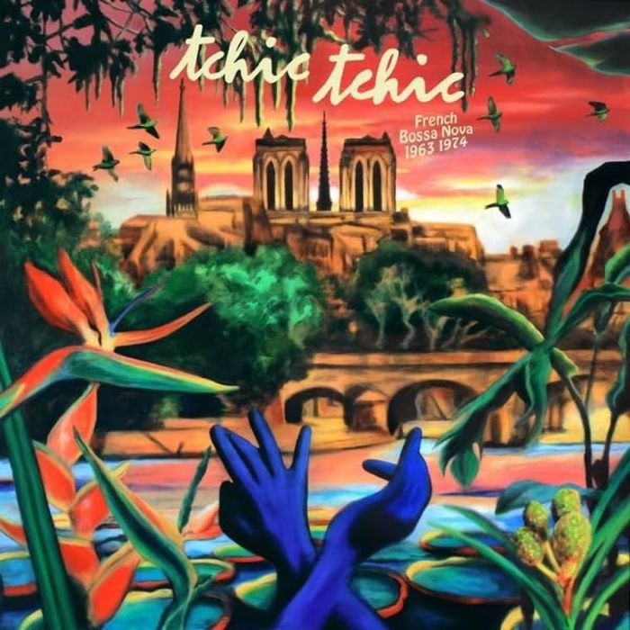 VARIOUS ARTISTS - TCHIC TCHIC: FRENCH BOSSA NOVA 1963-1974 (COLOR VINYL)
