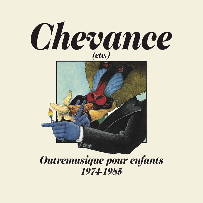 VARIOUS ARTISTS - CHEVANCE (ETC.): OUTREMUSIQUE POUR ENFANTS 1975-1984