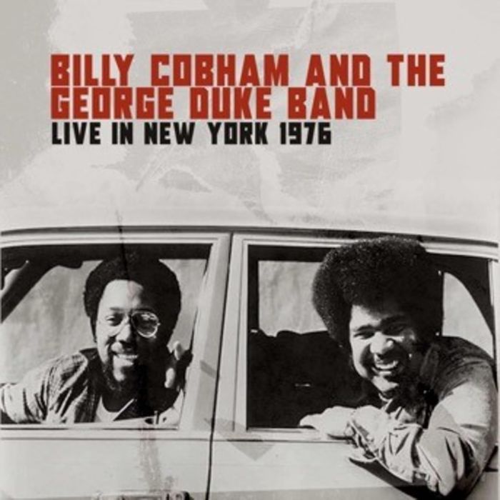 COBHAM,BILLY & THE GEORGE DUKE BAND - LIVE IN NEW YORK 1976