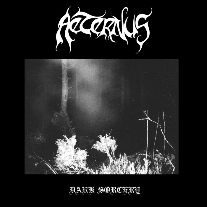 AETERNUS - DARK SORCERY