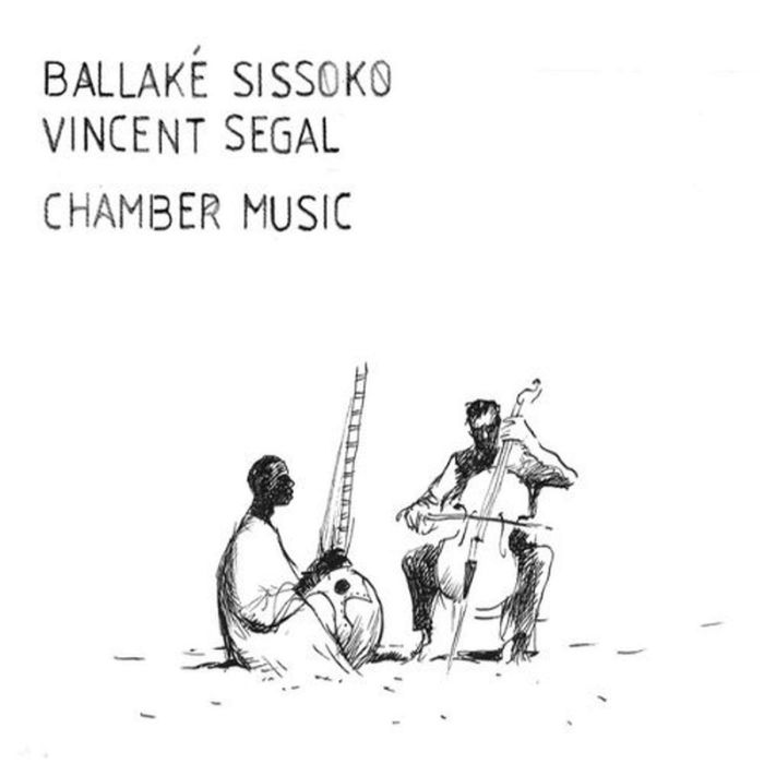 SISSOKO,BALLAKE / SEGAL,VINCENT - CHAMBER MUSIC