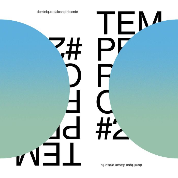 DOMINIQUE DALCAN PRESENTS: TEMPERANCE - TEMPERANCE VOLUME 2