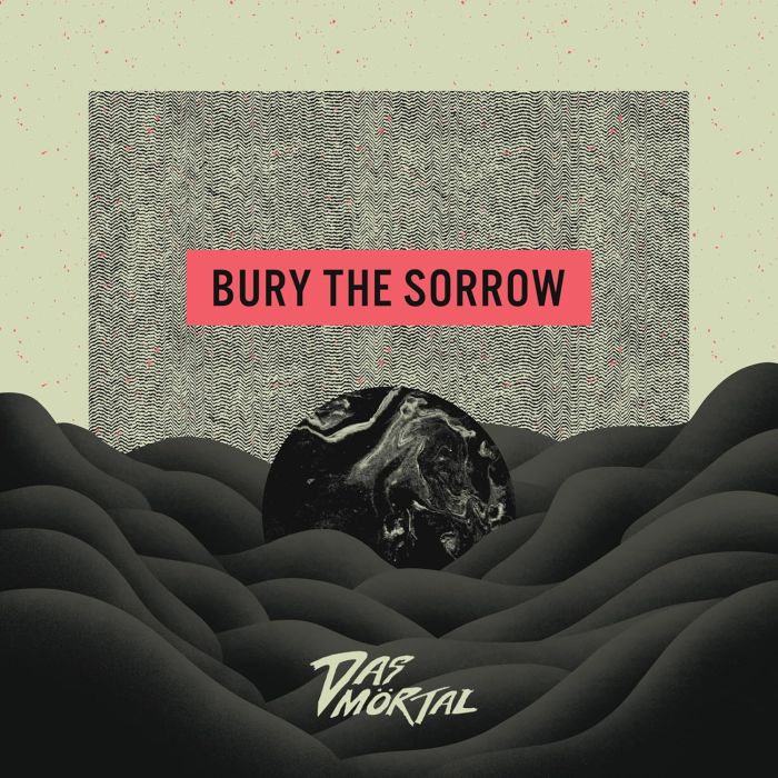 DAS MORTAL - BURY THE SORROW (SPLATTER VINYL)