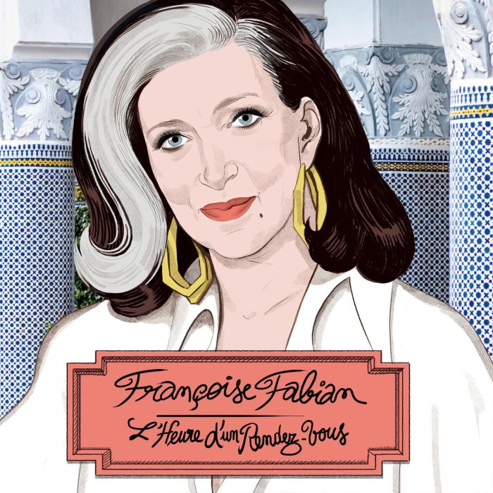 FRANCOISE FABIAN - L'HEURE D'UN RENDEZ-VOUS