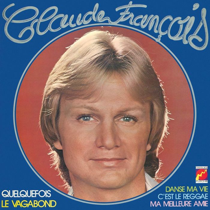 CLAUDE FRANCOIS - LE VAGABOND