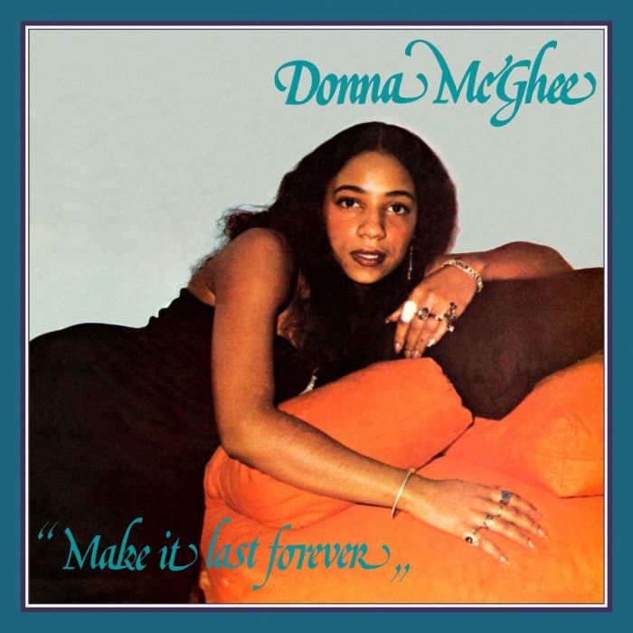 DONNA MCGHEE - MAKE IT LAST FOREVER