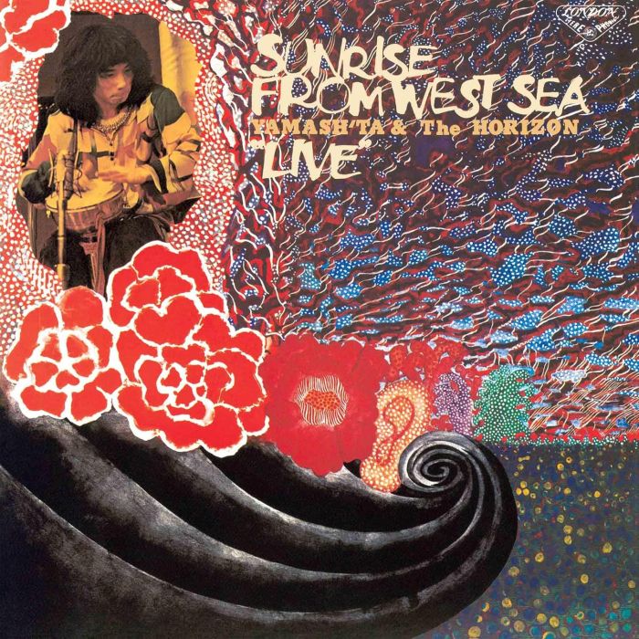 YAMASH'TA & THE HORIZON - SUNRISE FROM WEST SEA