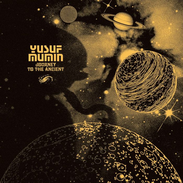 YUSUF MUMIN - JOURNEY TO THE ANCIENT