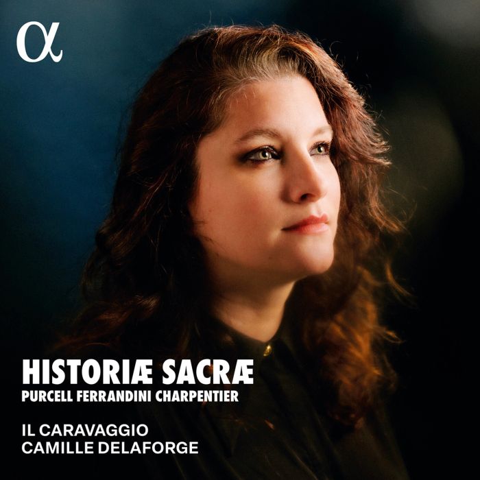 ENSEMBLE IL CARAVAGGIO & CAMILLE DELAFORGE - HISTORIAE SACRAE