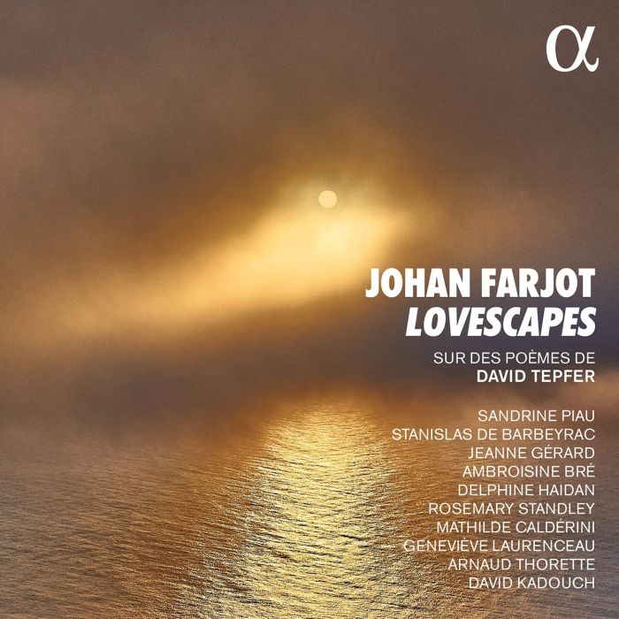 SANDRINE; STANISLAS DE BARBEYRAC; JEANNE GERARD; AMBROISINE BRE; DELPHINE HAIDAN PIAU - LOVESCAPES