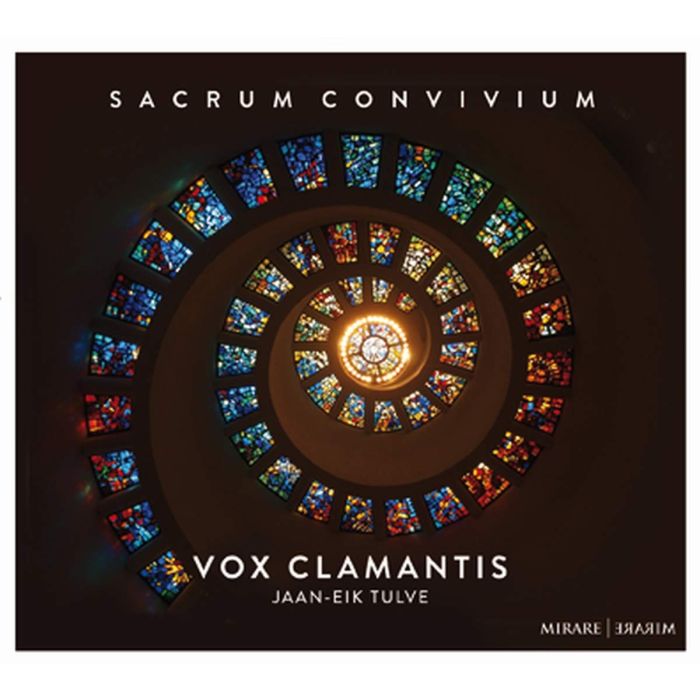 VOX CLAMANTIS; JAAN-EIK TULVE - SACRUM CONVIVIUM