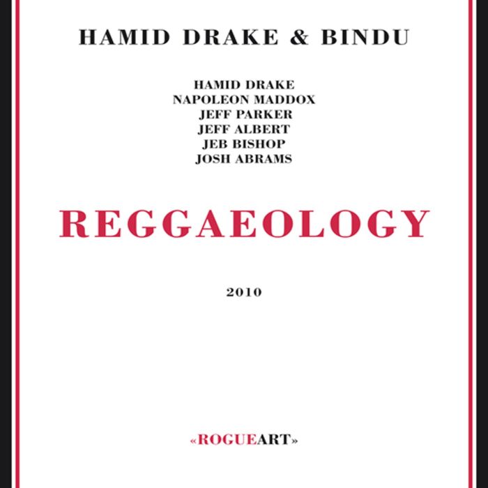 HAMID DRAKE & BINDU - REGGAEOLOGY