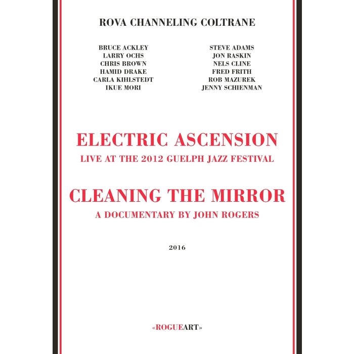 [BLU-RAY/DVD/CD] ROVA CHANNELING COLTRANE - ELECTRIC ASCENSION