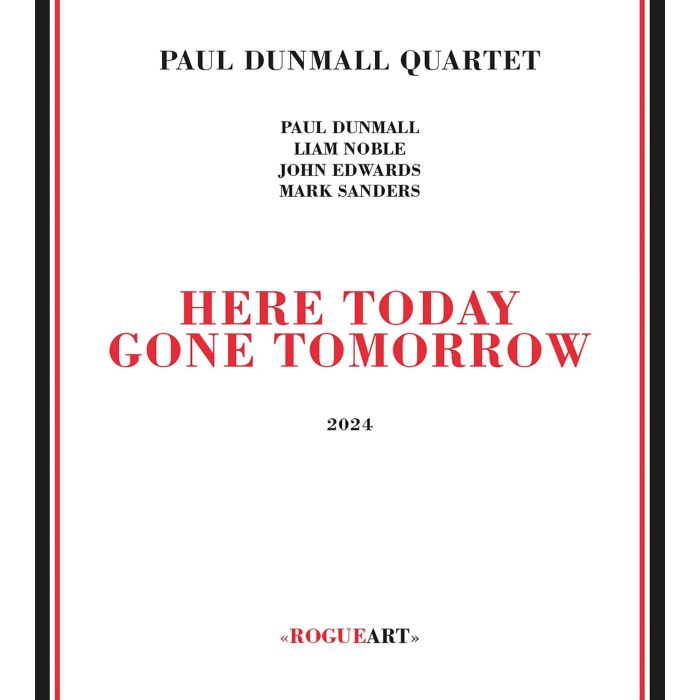 PAUL QUARTET DUNMALL - HERE TODAY GONE TOMORROW